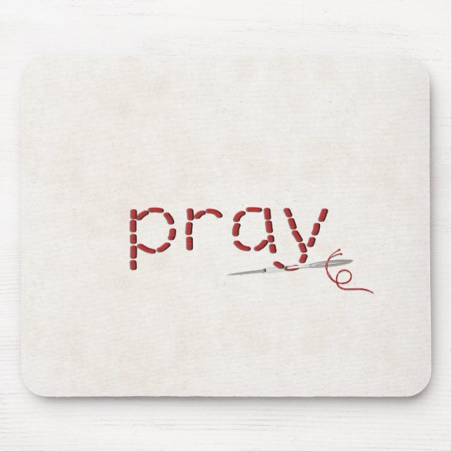 red stitched PRAY text message with needle Mouse Pad (Front)