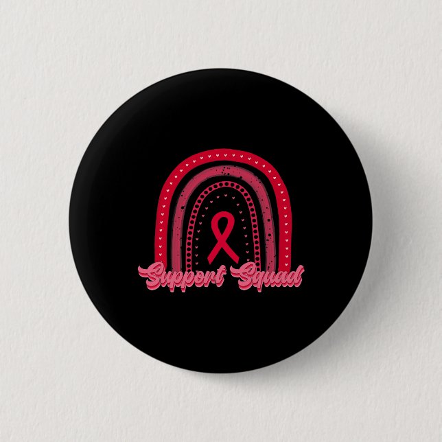 Red Support Squad Rainbow Blood Cancer Awareness W 2 Inch Round Button (Front)