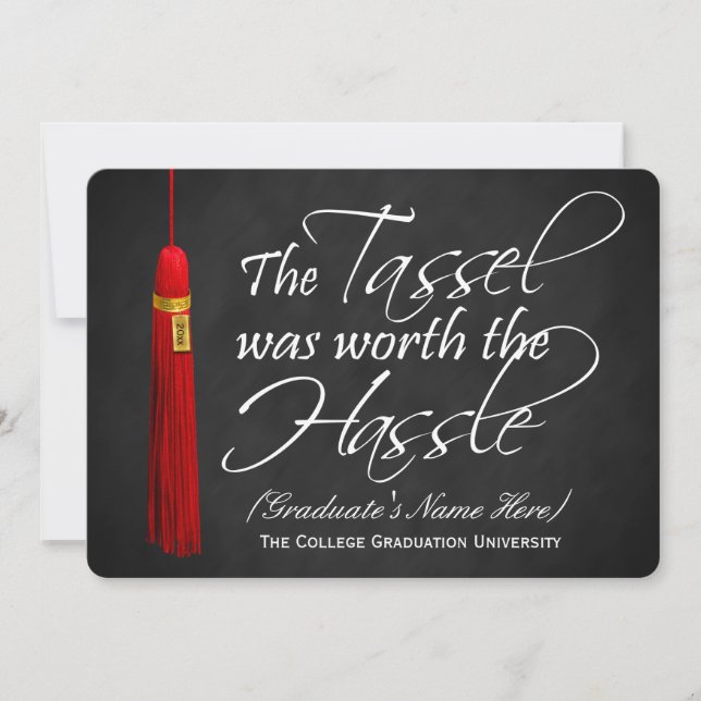 Red Tassel Was Worth the Hassle College Graduation Invitation (Front)