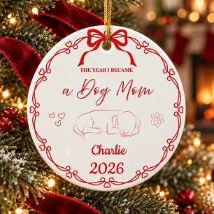 Red The Year I Became A Dog Mom Custom Name Ceramic Ornament