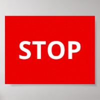 Red Warning Stop Sign Custom Text