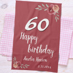 Red Watercolor Rose Floral 60th Birthday Kitchen Towel<br><div class="desc">Red Watercolor Rose Floral 60th Birthday kitchen towel. Watercolor roses in red and orange colours. Add name and celebration date. You can change the age number.</div>