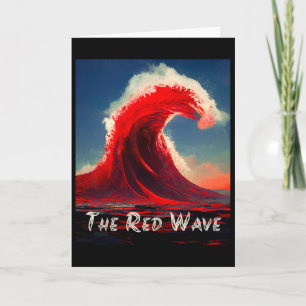 Red Wave Is Coming Republican Vote  Card
