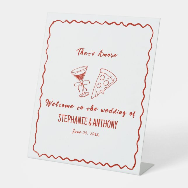Red Whimsical Frame That's Amore Italian Wedding Pedestal Sign (Front)