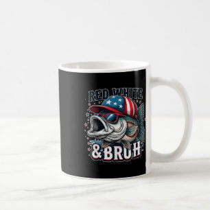Red White &amp; Bruh 4th Of July Fishing Bro  Coffee Mug
