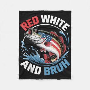 Red White &amp; Bruh Funny Fishing 4th Of July Pat Fleece Blanket
