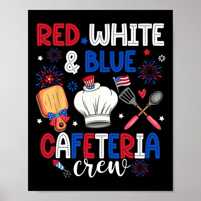 Red White And Blue Cafeteria Crew Cafeteria Worker Poster (Front)