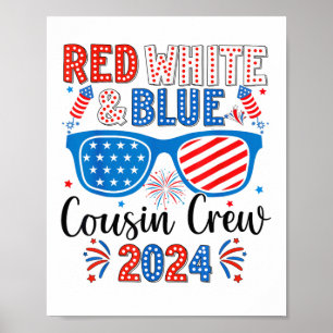Red White And Blue Cousin Crew 2024 4th Of July Am Poster
