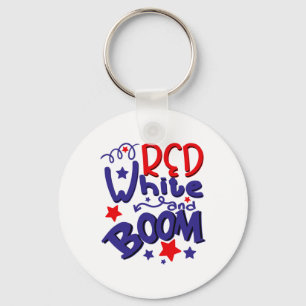 Red White And Boom Shirt 4th Of July For Boys Keychain