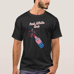 Red White And Booze 4 Of July T-Shirt