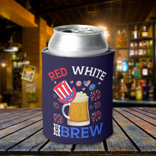 Red White and Brew - Funny 4th July Celebration Can Cooler