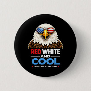 Red White and Cool Patriotic Eagle USA 250 Humour 2 Inch Round Button