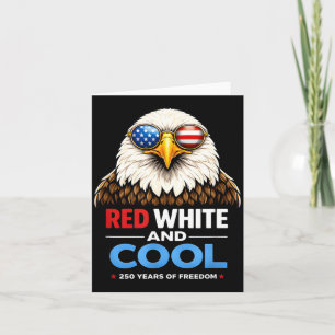 Red White and Cool Patriotic Eagle USA 250 Humour Card