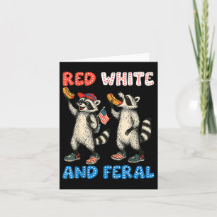 Red White And Feral Funny Cute Raccoon 4th Of July Card
