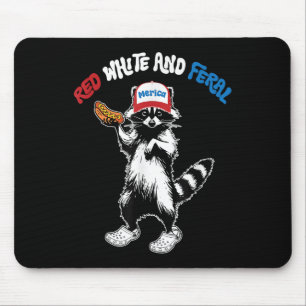 Red White And Feral, Funny Raccoon 4th Of July Mouse Pad