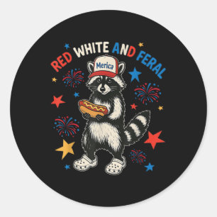 Red White And Feral Funny Raccoon 4th Of July T-sh Classic Round Sticker