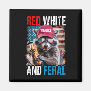Red White And Feral Funny Raccoon Patriotic 4th Of Magnet