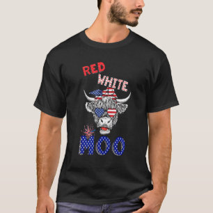 Red White And Moo 4th Of July Patriotic Heifer Hig T-Shirt