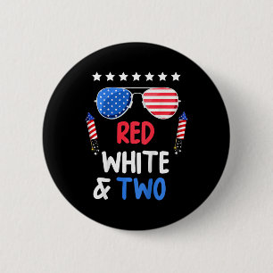 Red White And Two 2nd Birthday 4th Of July Indepen 2 Inch Round Button