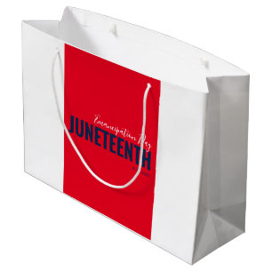 Red White Blue Emancipation Day June 19 JUNETEENTH Large Gift Bag