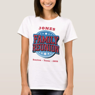 Red, White, Blue Family Reunion  T-Shirt