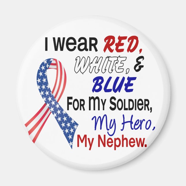 Red White Blue For My Nephew Magnet (Front)