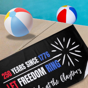 Red White & Blue Let Freedom Ring Beach Towel