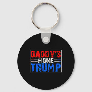 Red White Blue Trump Daddys Home Trump Patriotic 4 Keychain