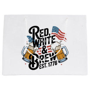 Red White & Brew Est 1776 4Th of July 250th USA  Large Gift Bag