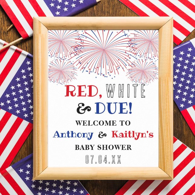 Red, White & Due! 4th Of July Baby Shower Welcome Poster (Creator Uploaded)
