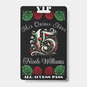 Red White Green Mis Quince Anos 15 Quinceañera VIP Badge