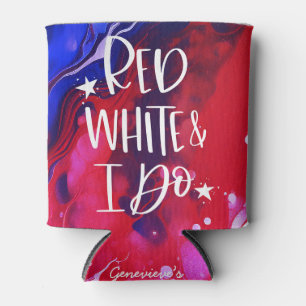 Red White I Do   Fourth of July Bachelorette Can Cooler