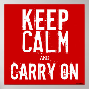 Red & White Keep Calm and Carry On Art Poster