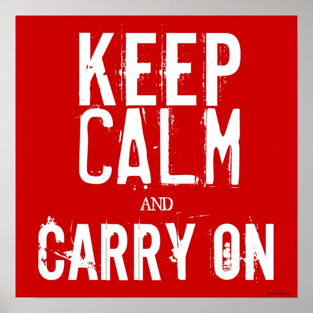 Red & White Keep Calm and Carry On Art Poster (Front)