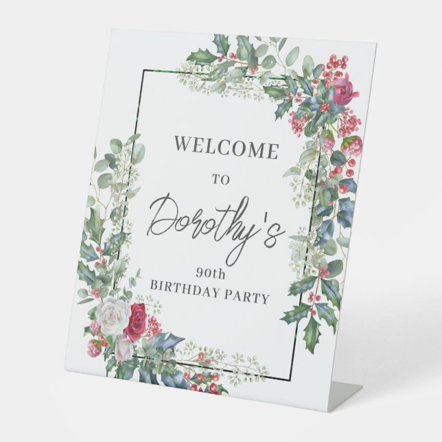 Red White Rose Floral Holly 90th Birthday Party Pedestal Sign (Front)