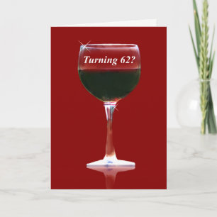 Red Wine 62e Bonne carte d'anniversaire