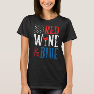 Red Wine And Blue 4th of July Booze Drink Independ T-Shirt