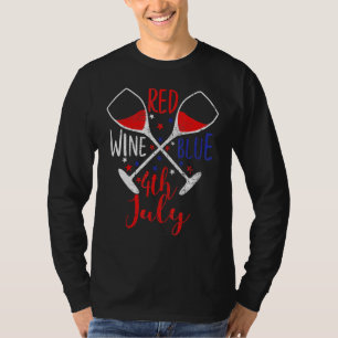 Red Wine and Blue Glasses American Flag 4th of Jul T-Shirt
