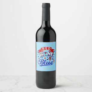 Red Wine and Blue Label