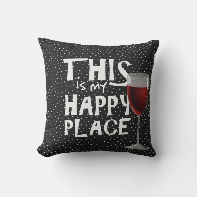 red wine and quote on pin dots throw pillow (Front)