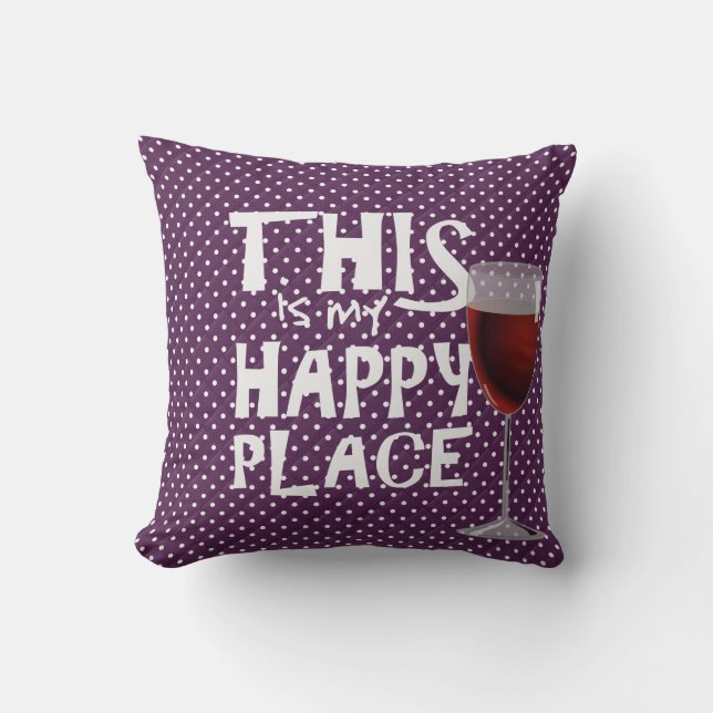 red wine and quote on polka dots throw pillow (Front)