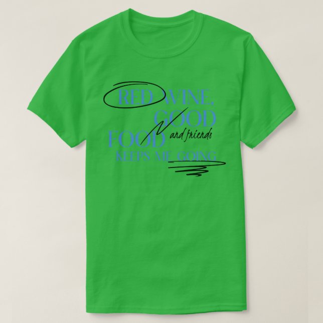 Red Wine Lover 1 T-Shirt (Design Front)