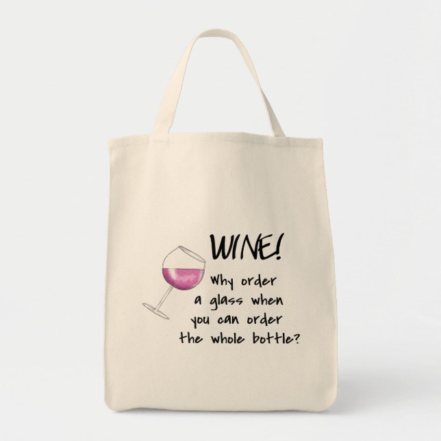 Red Wine Order Whole Bottle Funny Word Saying Tote Bag (Front)