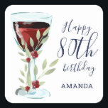 Red Wine Rose Watercolor Floral 80th Birthday Square Sticker<br><div class="desc">Red Wine Rose Watercolor Floral 80th Birthday Square Sticker. The design has a watercolor red wine glass,  roses and twigs. The text is fully customizable - personalize it with your name and any age. Great for a woman or man's birthday gift or mailing.</div>