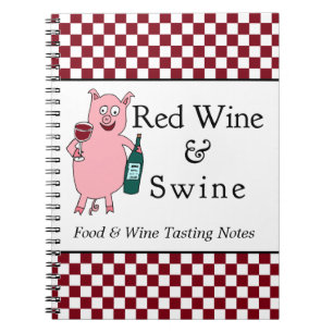 Red Wine & Swine Notebook