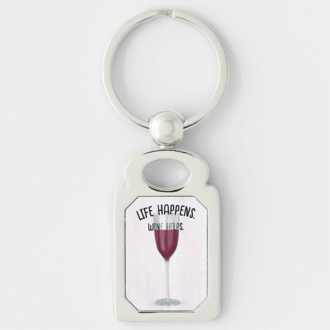Red Wine With Fun Quote  Keychain (Front)