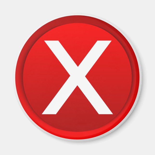 Red X - No / Incorrect Symbol Magnet (Front)