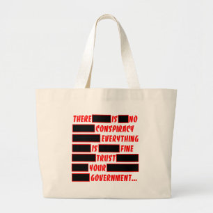 Redacted Trust Your Government Everything Fine Large Tote Bag