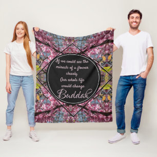 Redbud Branches Budda Flower Quote Fleece Blanket