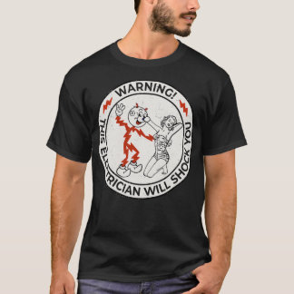 Reddy Kilowatt this electrician will shock you  (2 T-Shirt